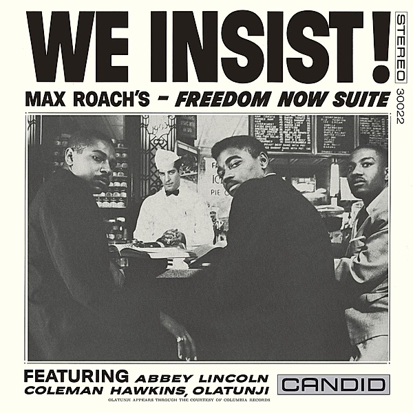 We Insist! Max Roach'S Freedom Now Suite (Reissue), Max Roach