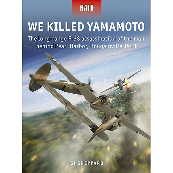 We Killed Yamamoto, Si Sheppard