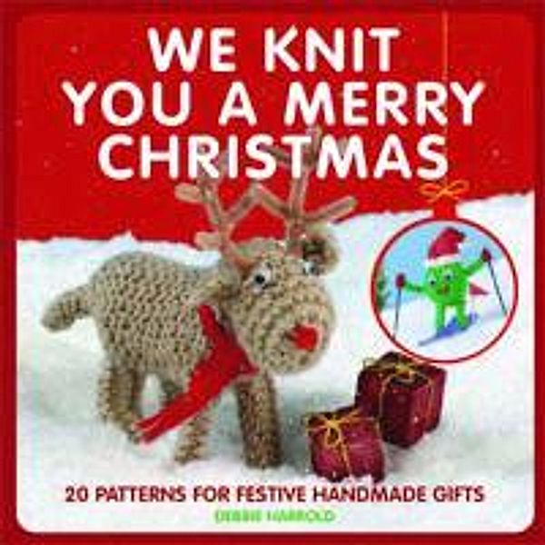 We Knit You a Merry Christmas, Debbie Harrold