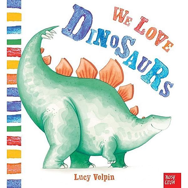 We Love Dinosaurs, Lucy Volpin