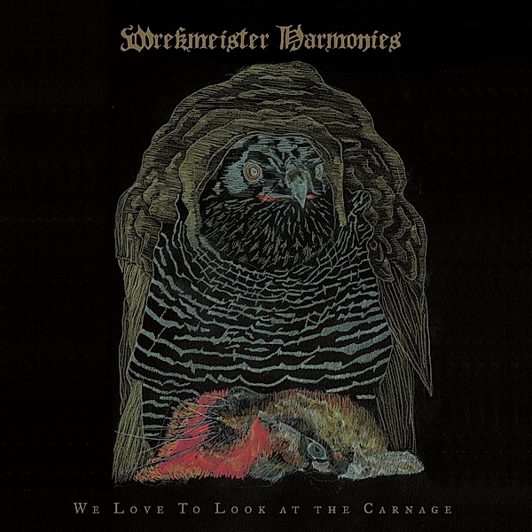 We Love To Look At The Carnage, Wrekmeister Harmonies