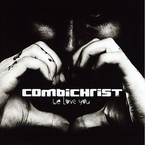 We Love You, CombiChrist