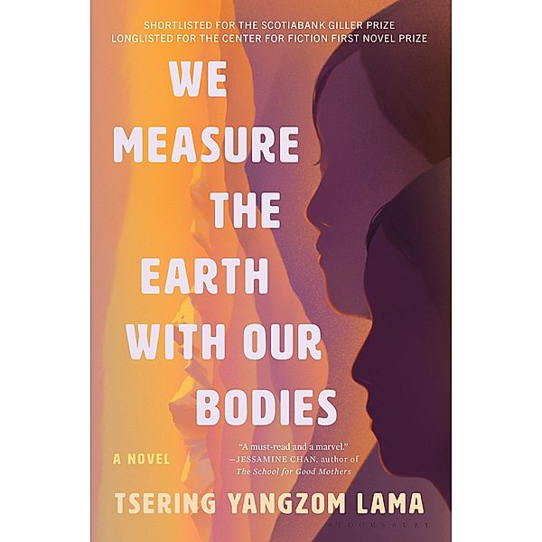 We Measure the Earth with Our Bodies, Tsering Yangzom Lama