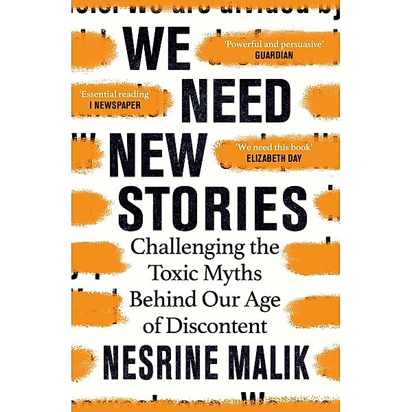We Need New Stories, Nesrine Malik