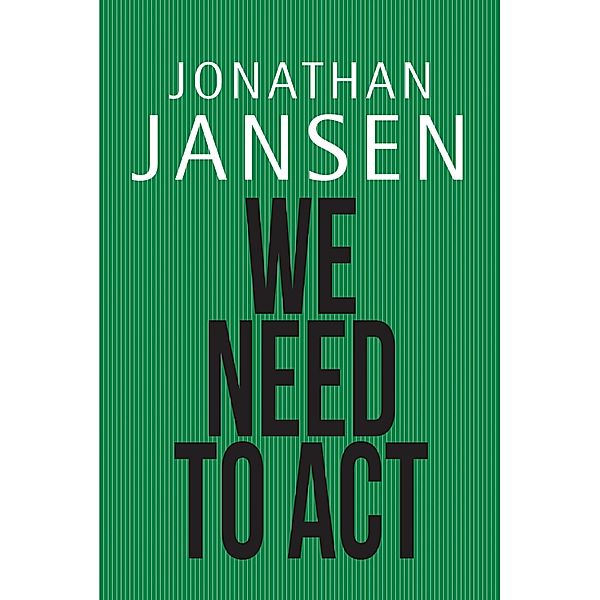 We Need to Act, Jonathan Jansen