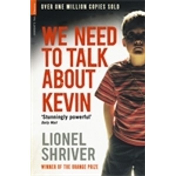 We need to talk about Kevin, Lionel Shriver