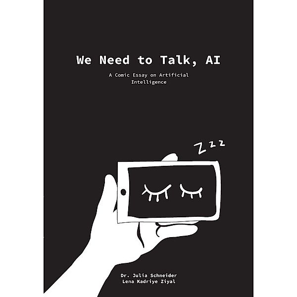 We Need to Talk, AI, Julia Schneider, Lena Kadriye Ziyal