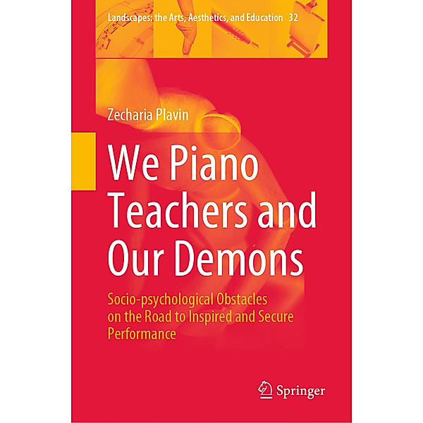 We Piano Teachers and Our Demons, Zecharia Plavin