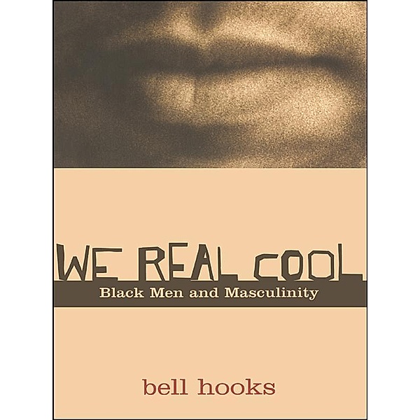 We Real Cool, Bell Hooks