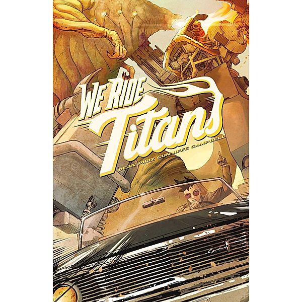 We Ride Titans, Tres Dean
