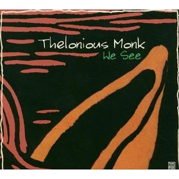 We See-Jazz Reference, Thelonious Monk