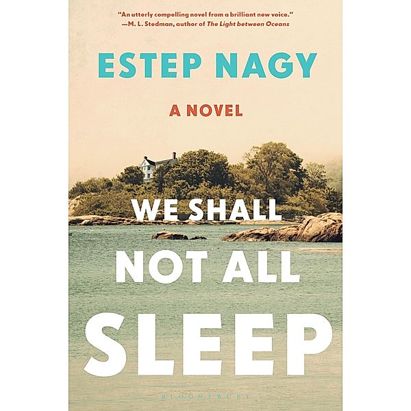 We Shall Not All Sleep, Estep Nagy