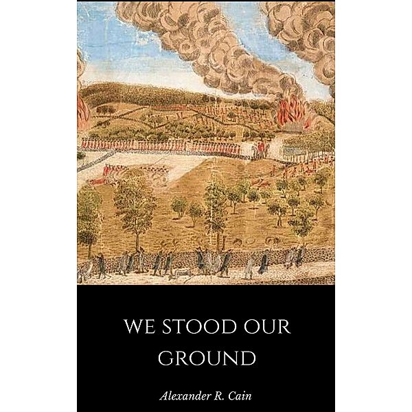 We Stood Our Ground, Alexander Cain