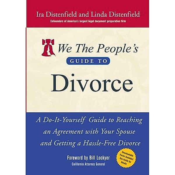 We The People's Guide to Divorce, Ira Distenfield, Linda Distenfield
