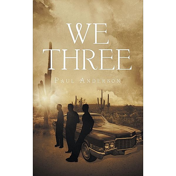 We Three, Paul Anderson