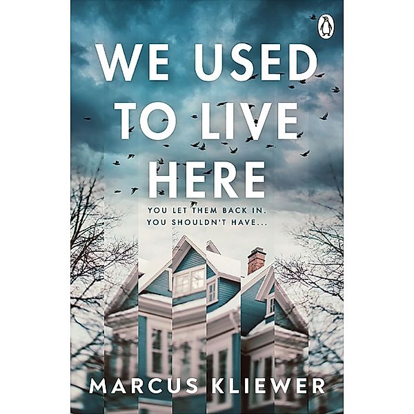 We Used to Live Here, Marcus Kliewer