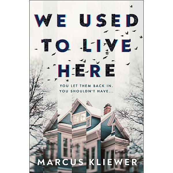 We Used to Live Here, Marcus Kliewer