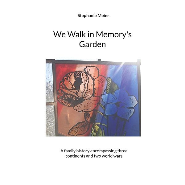 We Walk in Memory's Garden, Stephanie Meier