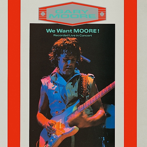 We Want Moore, Gary Moore