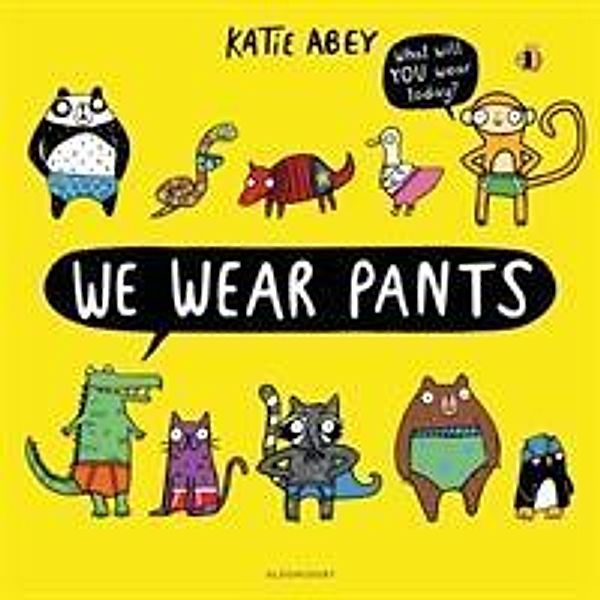 We Wear Pants, Katie Abey
