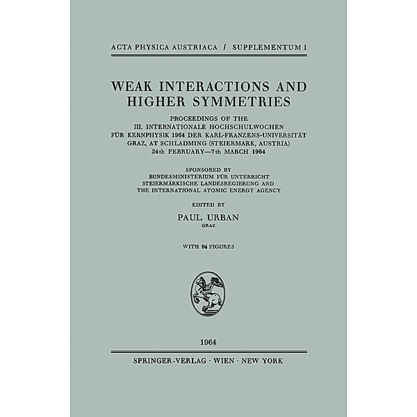 Weak Interactions and Higher Symmetries / Few-Body Systems Bd.1/1965