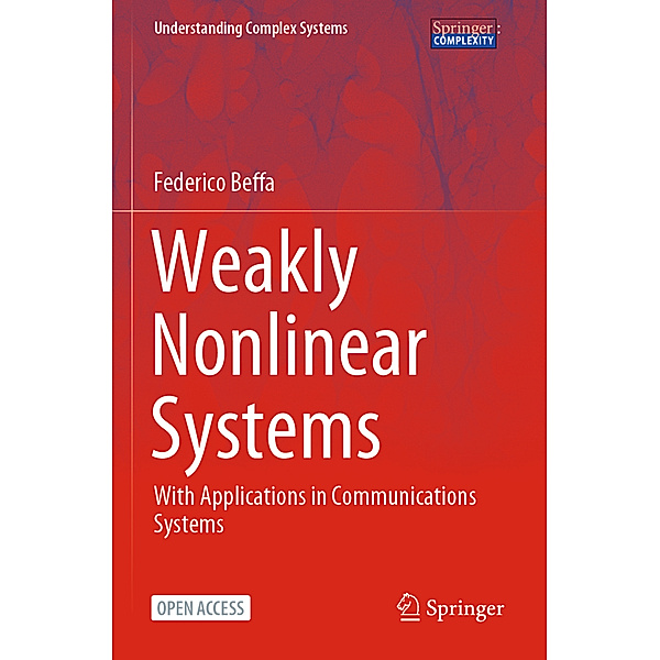 Weakly Nonlinear Systems, Federico Beffa