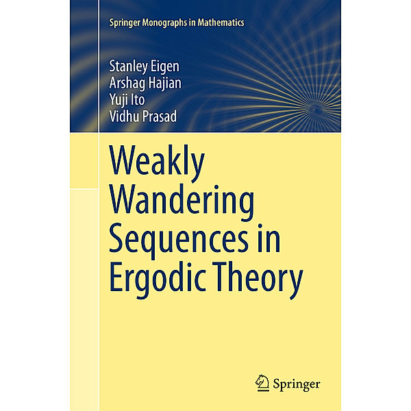Weakly Wandering Sequences in Ergodic Theory, Stanley Eigen, Arshag Hajian, Yuji Ito, Vidhu Prasad