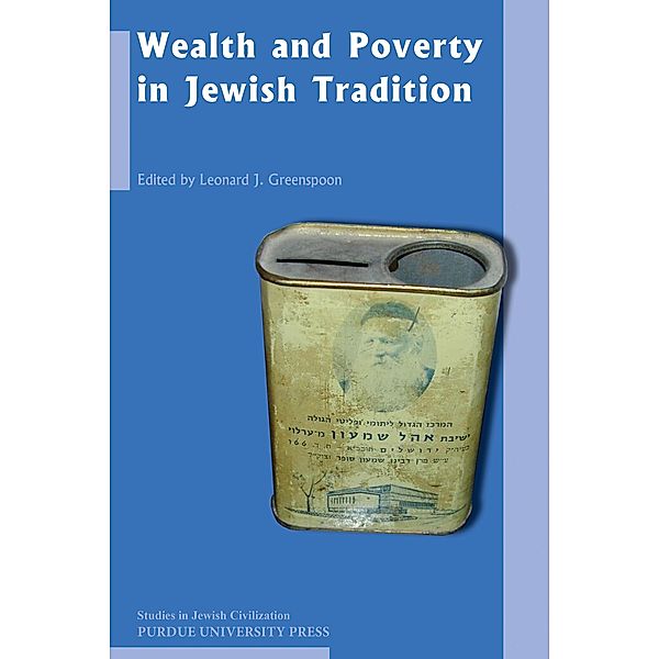 Wealth and Poverty in Jewish Tradition / Purdue University Press