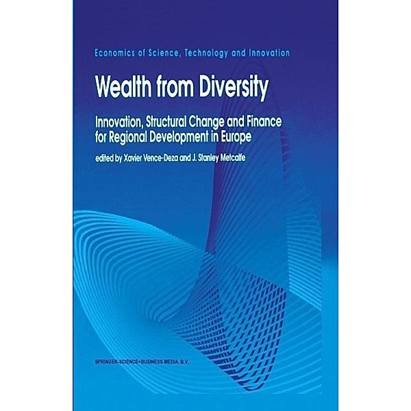 Wealth from Diversity / Economics of Science, Technology and Innovation Bd.9