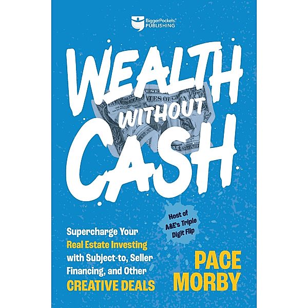 Wealth without Cash, Morby Pace