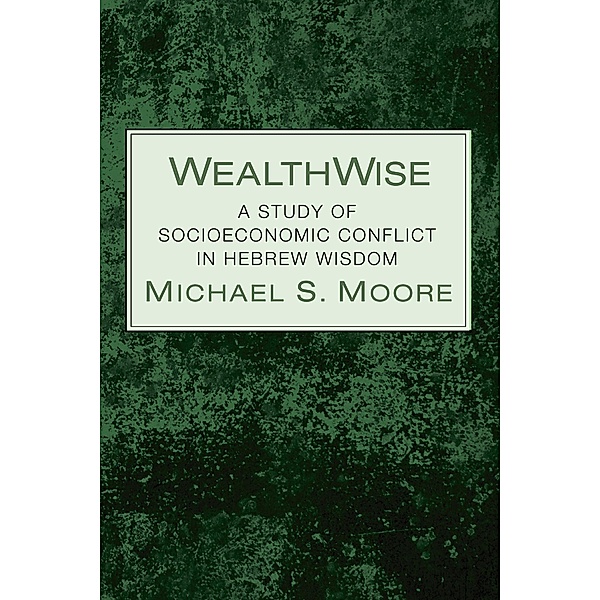 WealthWise, Michael S. Moore