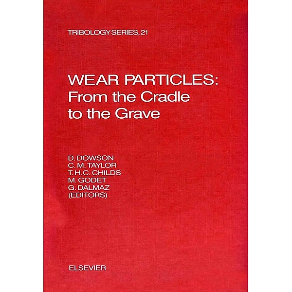 Wear Particles: From the Cradle to the Grave