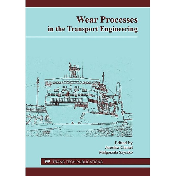 Wear Processes in the Transport Engineering