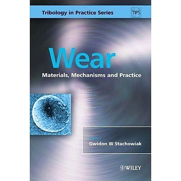 Wear / Tribology in Practice Series
