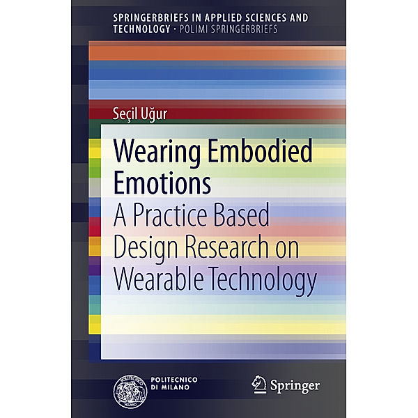 Wearing Embodied Emotions, Secil Ugur