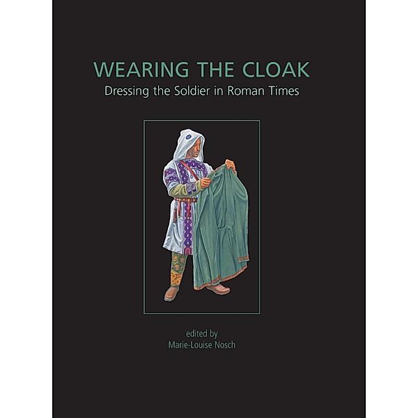 Wearing the Cloak, Marie-Louise Nosch