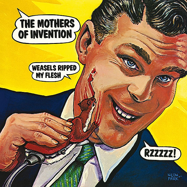 Weasels Ripped My Flesh, Frank Zappa & The Mothers Of Invention