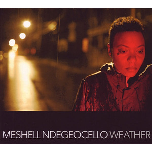 Weather, Meshell Ndegeocello