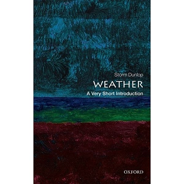 Weather: A Very Short Introduction, Storm Dunlop