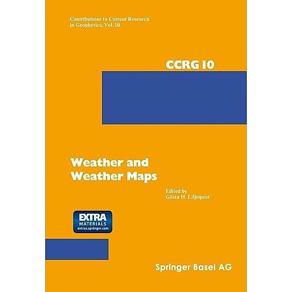Weather and Weather Maps / Contributions to Current Research in Geophysics, LILJEQUIST