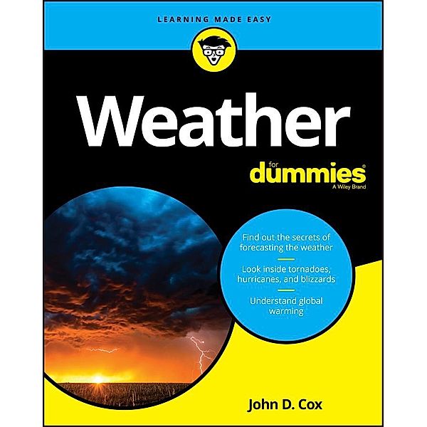 Weather For Dummies, John D. Cox