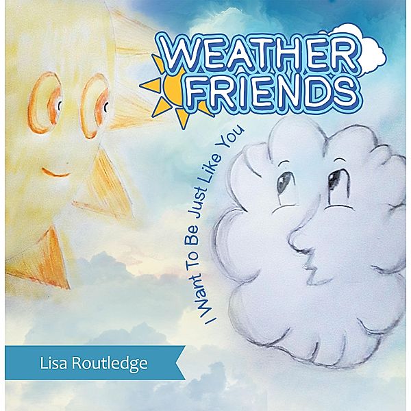 Weather Friends, Lisa Routledge