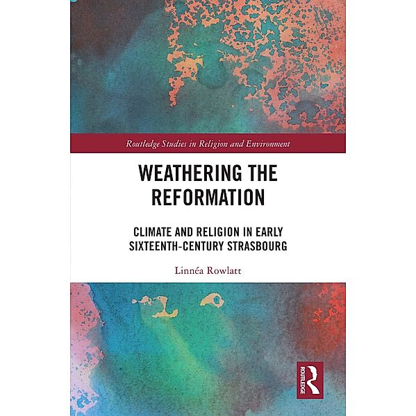 Weathering the Reformation, Linnéa Rowlatt