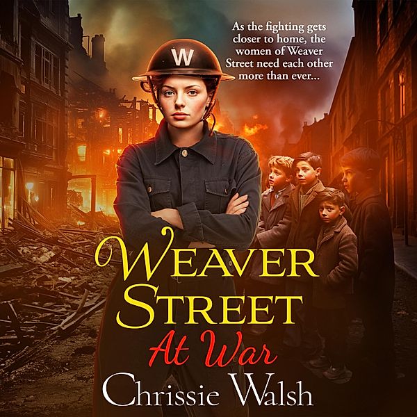 Weaver Street - 3 - Weaver Street at War, Chrissie Walsh