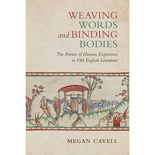 Weaving Words and Binding Bodies, Megan Cavell