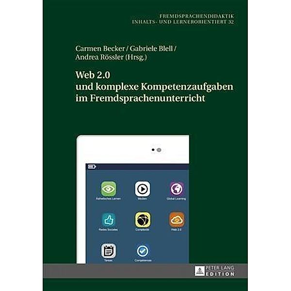 Web 2.0 und komplexe Kompetenzaufgaben im Fremdsprachenunterricht