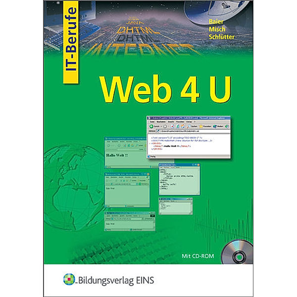 Web 4 U, m. CD-ROM, Klaus Baier, Jens-Peter Misch, Bernd Schlütter