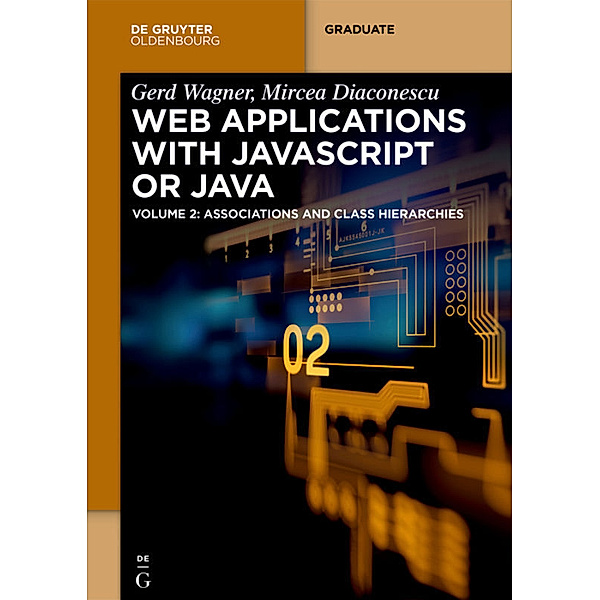 Web Applications with Javascript or Java.Vol.2, Gerd Wagner, Mircea Diaconescu
