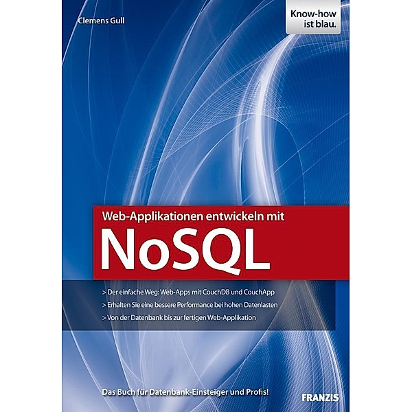 Web-Applikationen entwickeln mit NoSQL / Web Programmierung, Clemens Gull