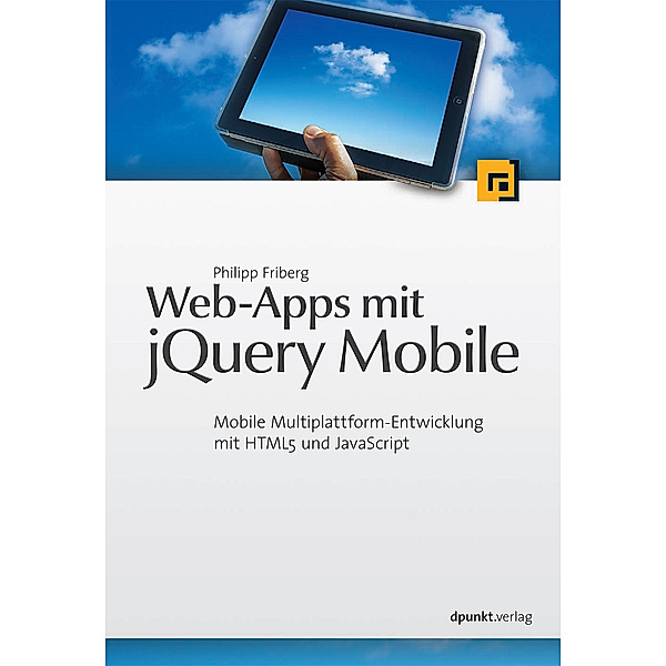 Web-Apps mit jQuery Mobile, Philipp Friberg